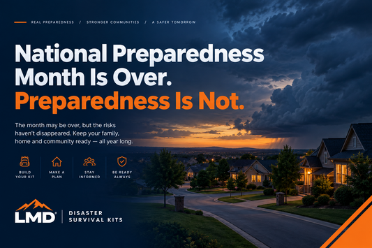 National Preparedness Month Is Over — Preparedness Is Not